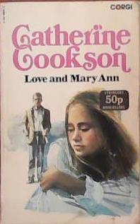 Love and Mary Ann | 9999903389040 | Catherine Cookson