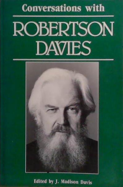 Conversations with Robertson Davies | 9999903491446 | Madison Davis