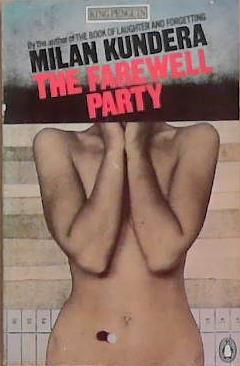 The Farewell party | 9999903477853 | Milan Kundera