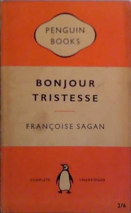 Bonjour Tristesse | 9999903511656 | Francoise Sagan