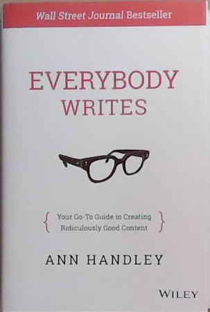 Everybody Writes | 9999903360407 | Ann Handley