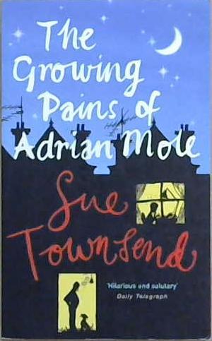 The Growing Pains of Adrian Mole | 9999903516668 | Townsend, Sue