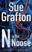 N Is for Noose (A Kinsey Millhone Mystery) | 9999903355908 | Grafton, Sue