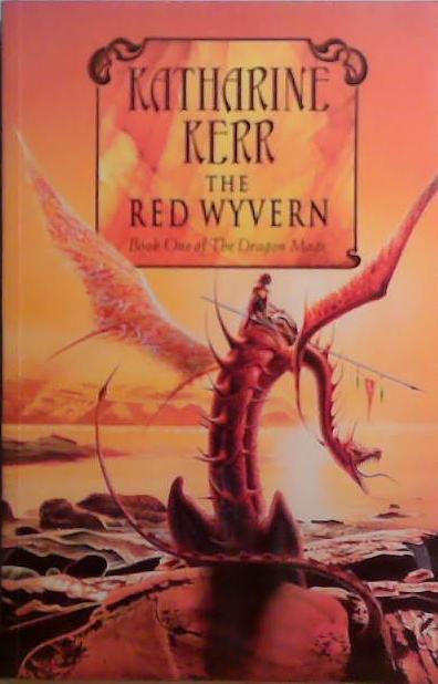 The Red Wyvern | 9999903494959 | Katherine Kerr