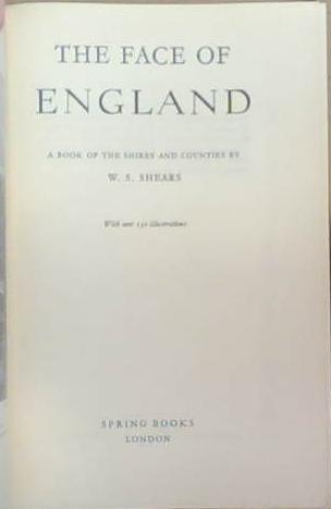 The Face of England | 9999903339465 | W.S. Shears