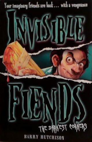 The Darkest Corners (Invisible Fiends, Book 6) | 9999903469636 | Barry Hutchison