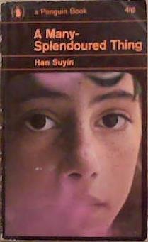 A Many-Splendoured Thing | 9999903335597 | Han Suyin