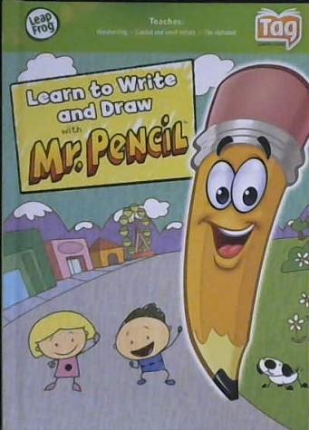 Learn to Write and Draw wih Mr. Pencil  | 9999902960455