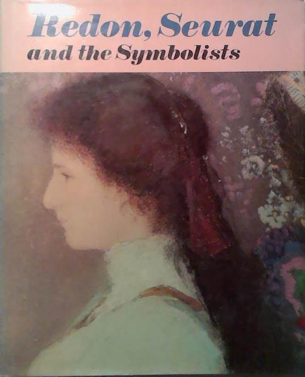 Redon, Seurat and the Symbolists | 9999903522348