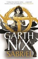 Sabriel: The Old Kingdom 2 | 9999903425908 | Garth Nix