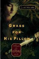 Grass for His Pillow | 9999903116752 | Lian Hearn