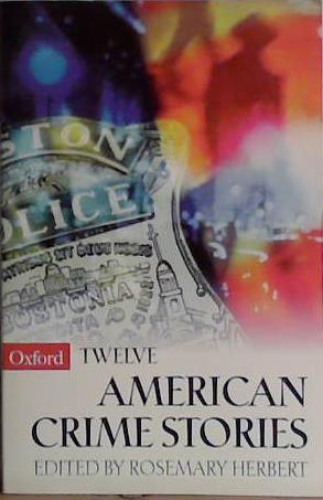 Twelve  American Crime Stories | 9999903460787 | Herbert, Rosemary