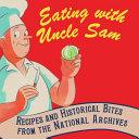 Eating with Uncle Sam | 9999903298366 | Patty Reinert Mason