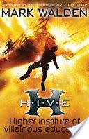 Higher Institute of Villainous Education. Mark Walden | 9999902444108 | Mark Walden