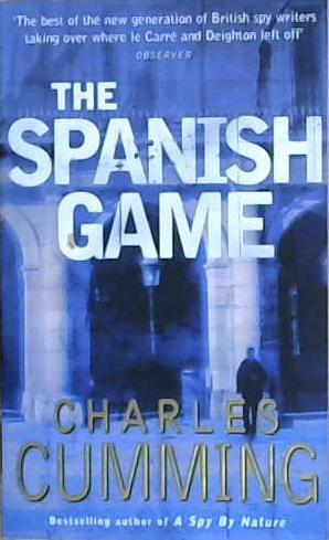 The Spanish Game | 9999903475835 | Cumming, Charles