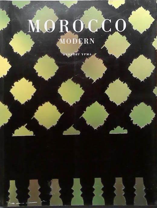 Morocco Modern | 9999903431428 | Herbert J. M. Ypma