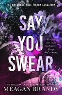 Say You Swear | 9999903451631 | Meagan Brandy