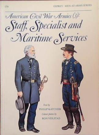 American Civil War Armies (3) | 9999903390596 | Philip Katcher