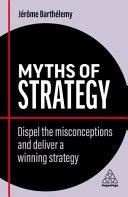Myths of Strategy | 9999903432111 | Jérôme Barthélemy