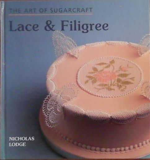 Lace and Filigree | 9999903388340 | Nicholas Lodge