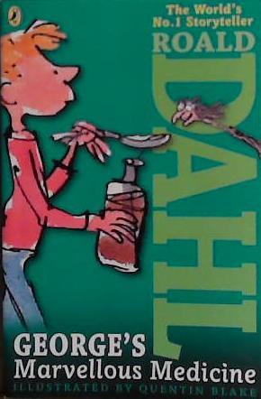 George?s Marvellous Medicine | 9999903461289 | Roald Dahl