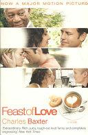 The Feast of Love | 9999902465363 | Baxter, Charles