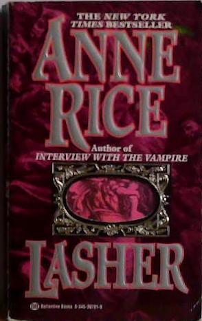 Lasher | 9999903501237 | Anne Rice