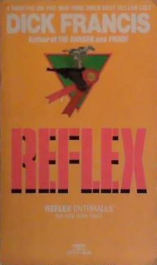 Reflex | 9999903479260 | Dick Francis