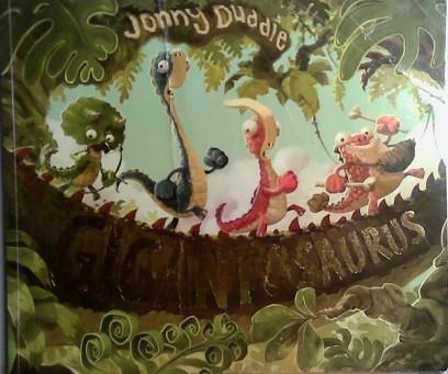 Gigantosaurus | 9999903528968 | Duddle, Jonny