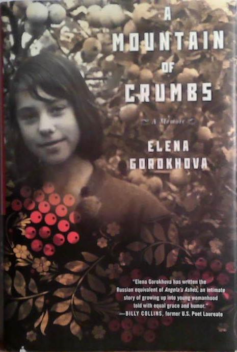 A Mountain of Crumbs | 9999903489863 | Elena Gorokhova