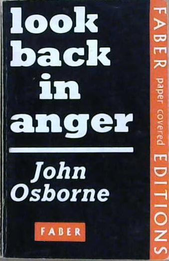 Look Back in Anger (Faber Plays) | 9999903513971 | Osborne, John
