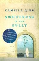 Sweetness in the belly | 9999903451525 | Camilla Gibb