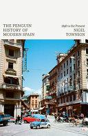 The Penguin History of Modern Spain | 9999903294672 | Nigel Townson