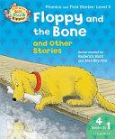 Oxford Reading Tree Read With Biff, Chip, and Kipper: Floppy and the Bone and Other Stories (Level 3) | 9999903516903 | Roderick Hunt Cynthia Rider