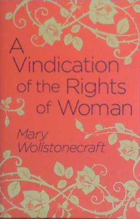 A Vindication of the Rights of Woman | 9999903454021 | Mary Wollstonecraft