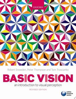 Basic Vision | 9999903063193 | Robert Snowden Robert J. Snowden Peter Thompson Tom Troscianko