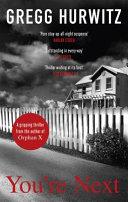 You're Next. by Gregg Hurwitz | 9999903323952 | Gregg Andrew Hurwitz,