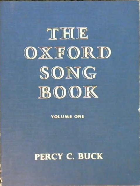 The Oxford Song Book | 9999902915905 | Percy Carter Buck