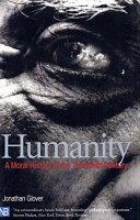 Humanity | 9999903504399 | Jonathan Glover