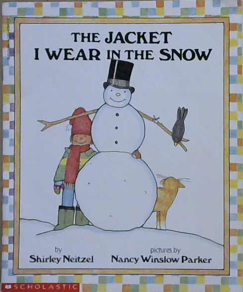 The Jacket I Wear in the Snow | 9999903119579 | Shirley Neitzel