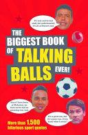 Biggest Book of Talking Balls Ever! | 9999903006718 | Richard Foster