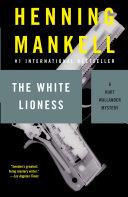 The White Lioness | 9999903344100 | HENNING MANKELL