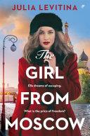 The Girl from Moscow | 9999903385448 | Julia Levitina Julia Secord