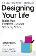 Designing Your Life | 9999903404118 | William Burnett (Consulting professor of design) Bill Burnett Dave Evans David John Evans