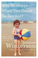 Why be Happy when You Could be Normal? | 9999903504092 | Winterson, Jeanette