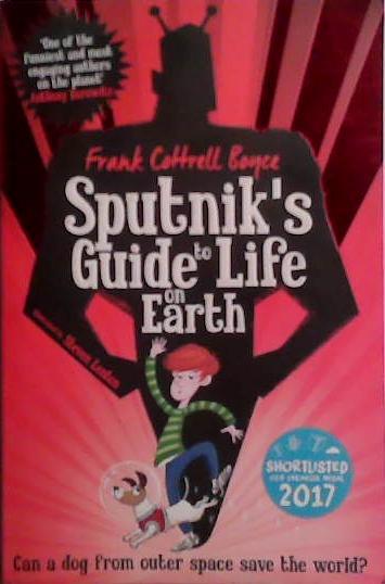 Sputnik's Guide to Life on Earth | 9999903497462 | Frank Cottrell Boyce