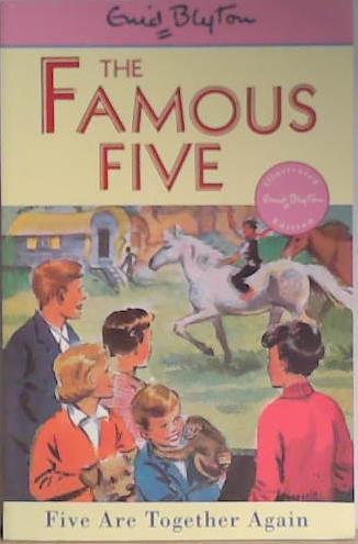 Five Are Together Again | 9999903406044 | Enid Blyton, Eileen Soper (Illustrator)