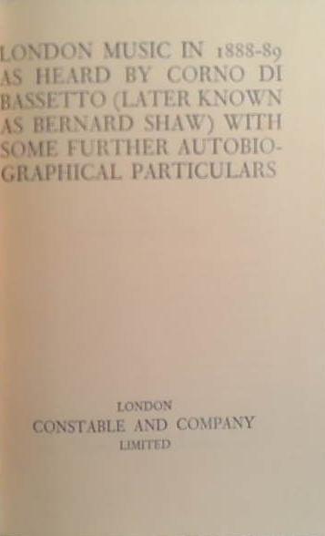 London Music In 1888-89 as Heard by Corno Bassetto | 9999900251012 | Shaw, George Bernard