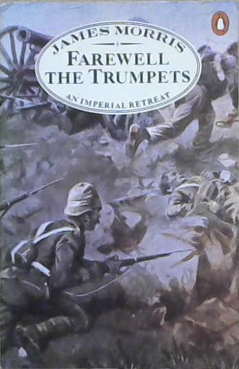 Farewell the Trumpets | 9999903240778 | James Morris Jan Morris