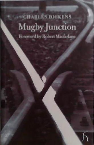 Mugby Junction | 9999903529644 | Charles Dickens